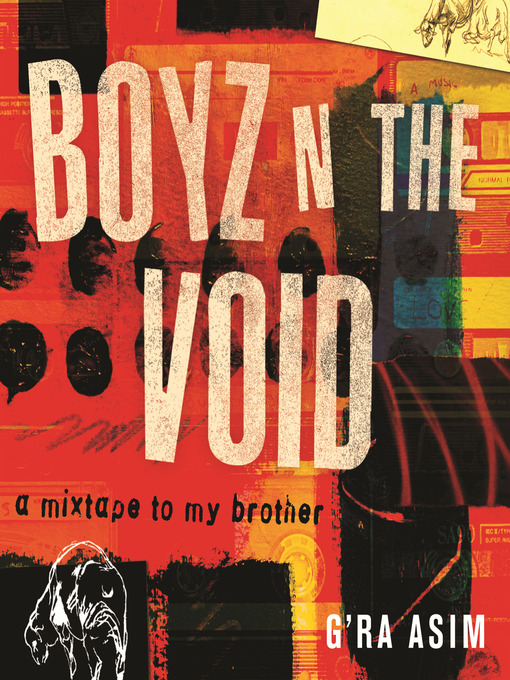 Title details for Boyz n the Void by G'Ra Asim - Available